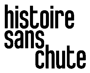 Histoire sans chute