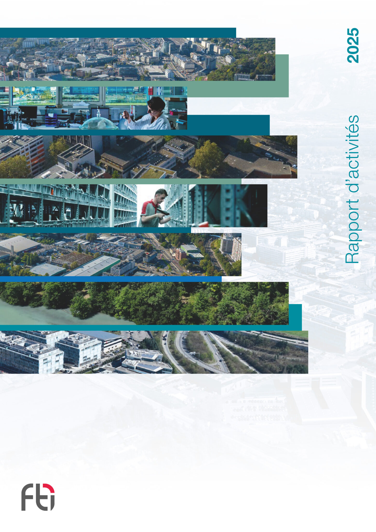 Rapport d'activités 2025 de la FTI